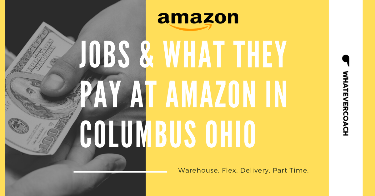 Jobs & What They Pay at Amazon in Columbus Ohio